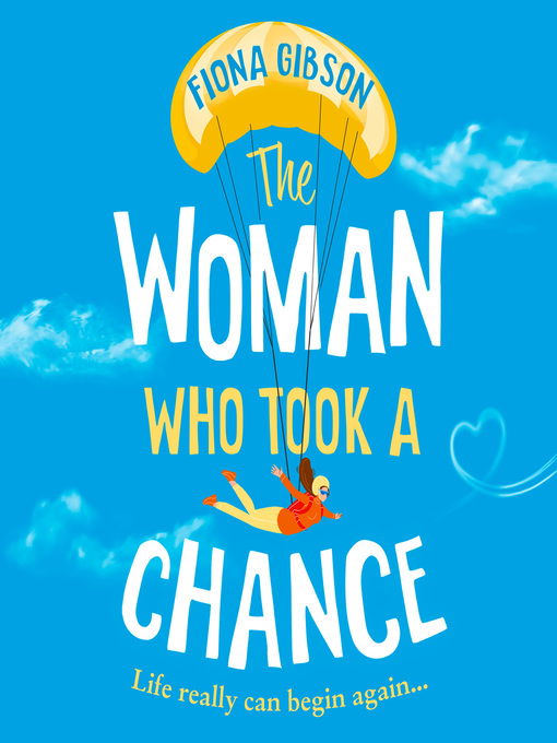 Title details for The Woman Who Took a Chance by Fiona Gibson - Available